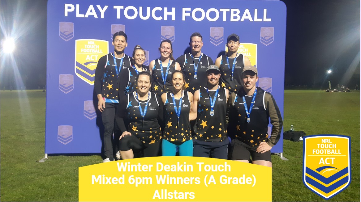 ACT Touch Deakin Winter Season Round Up Touch Football Australia