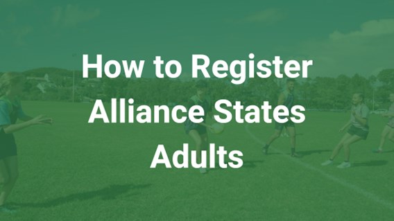 How to Register (Alliance States Adults)