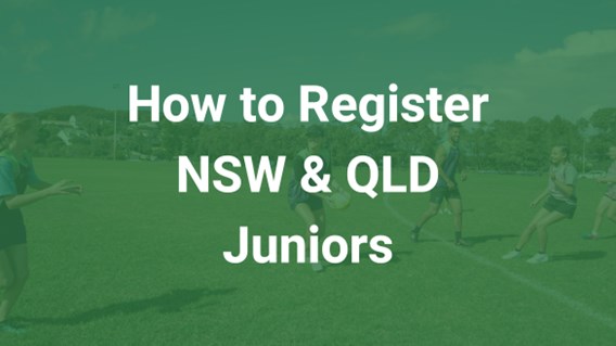 How to Register (NSW & QLD Juniors)