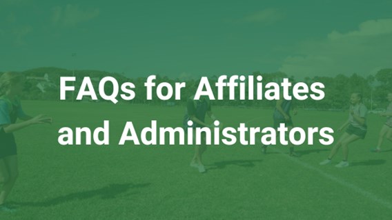 FAQs for Affiliates and Administrators