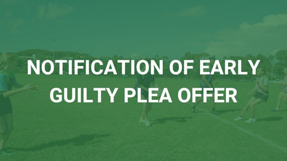 Notification of Early Guilty Plea Offer