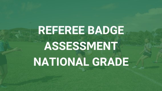 Referee Badge Assessment: National