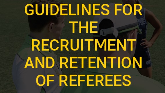 Guidelines for the Recruitment and Retention of Referees