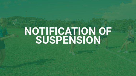 Notification of Suspension