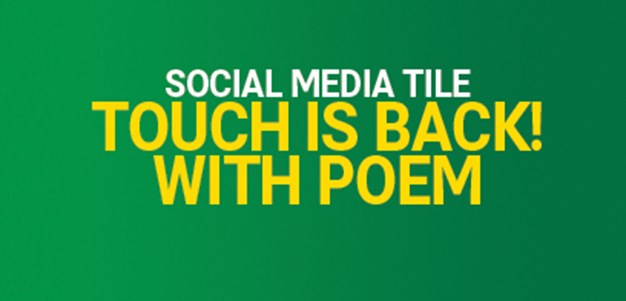 Touch is Back with Poem Tile